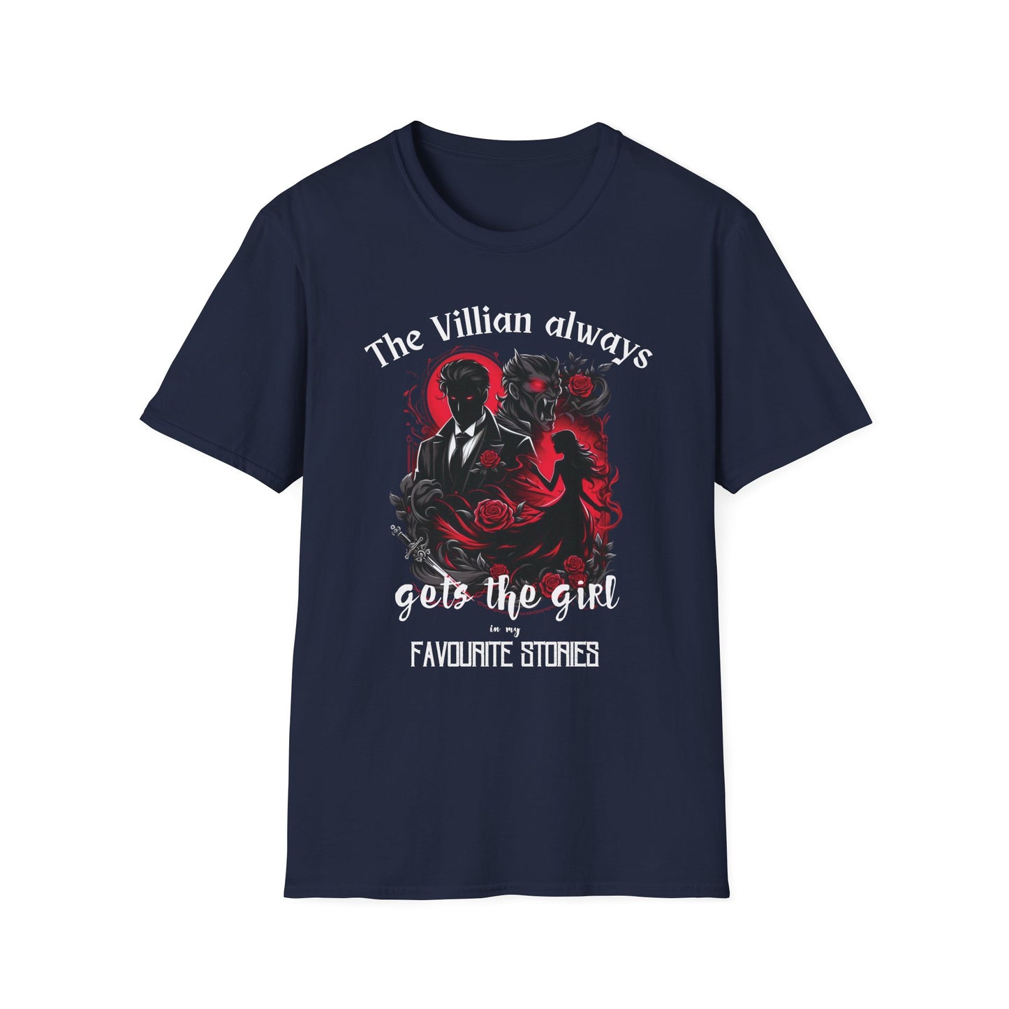 Men's & Women's Villain-Themed Softstyle T-Shirt - 'The Villain Always Gets The Girl'