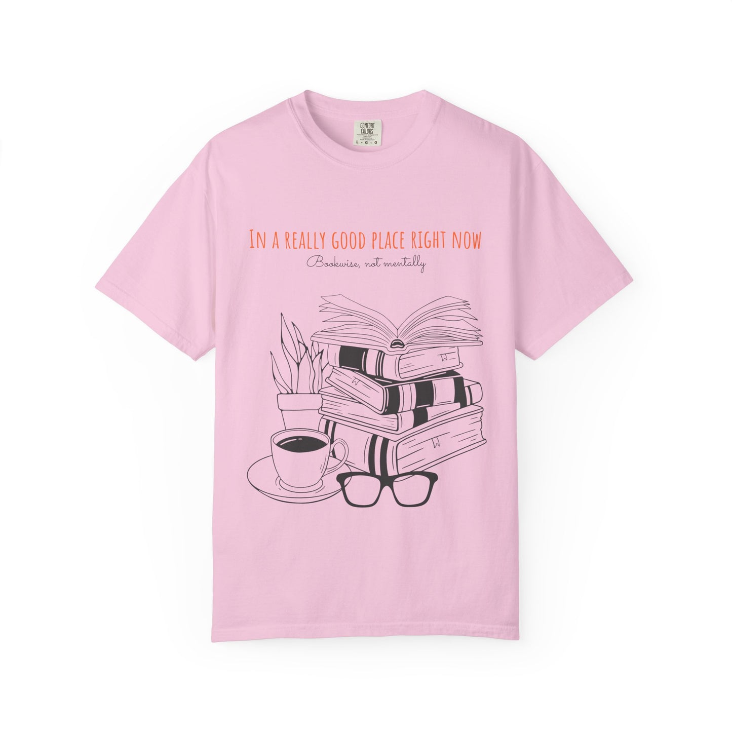 Real Good Place Unisex Garment-Dyed T-shirt