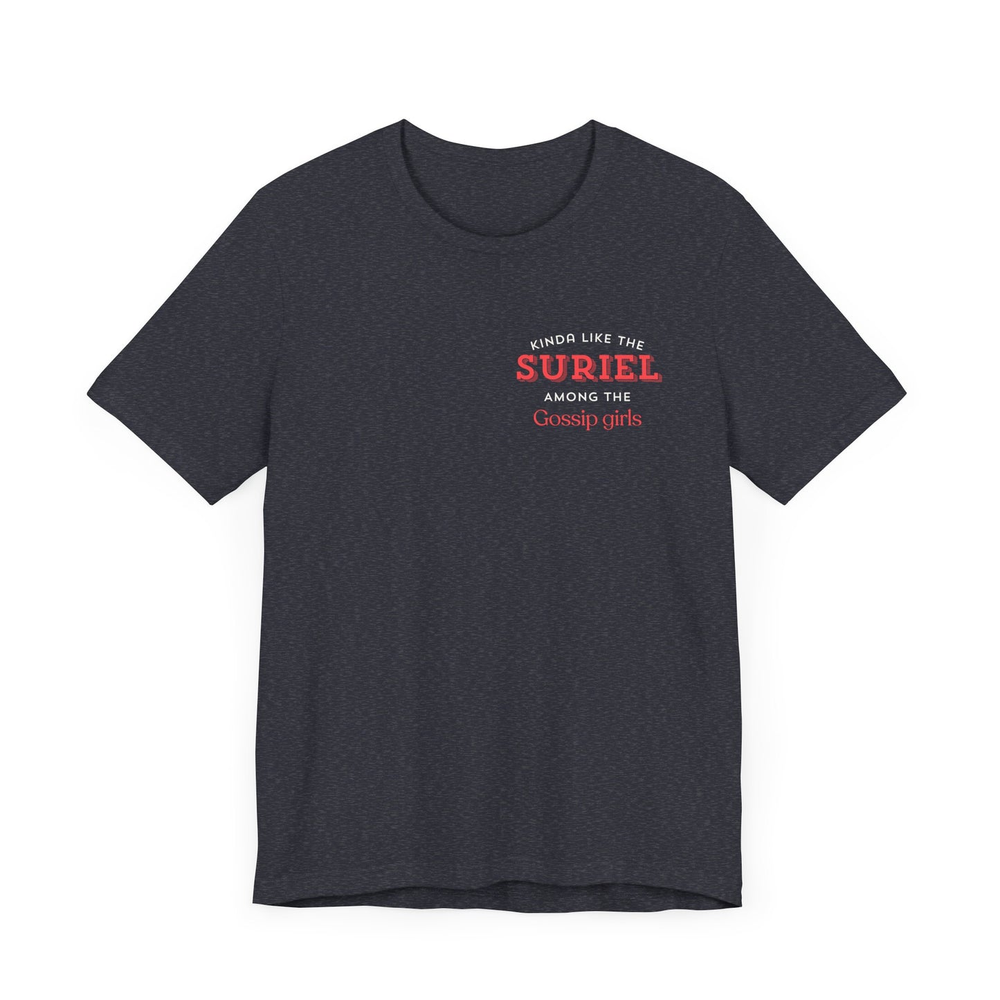 Suriel among gossip Unisex Jersey Short Sleeve Tee