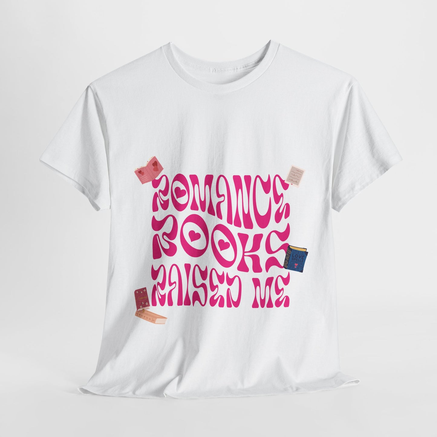 Romance Books Raised Me Unisex Heavy Cotton Tee - Perfect Gift for Book Lovers