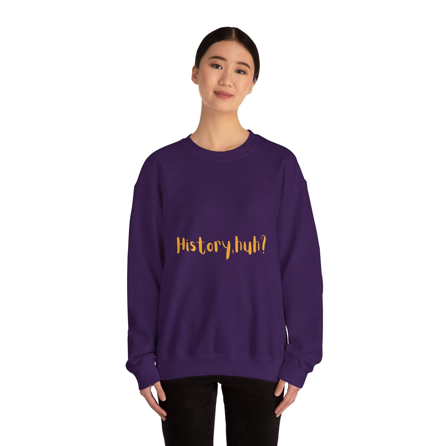 History Huh? Unisex Heavy Blend™ Crewneck Sweatshirt - Cozy Casual Wear