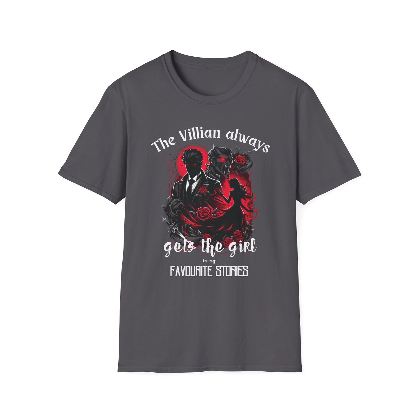 Men's & Women's Villain-Themed Softstyle T-Shirt - 'The Villain Always Gets The Girl'
