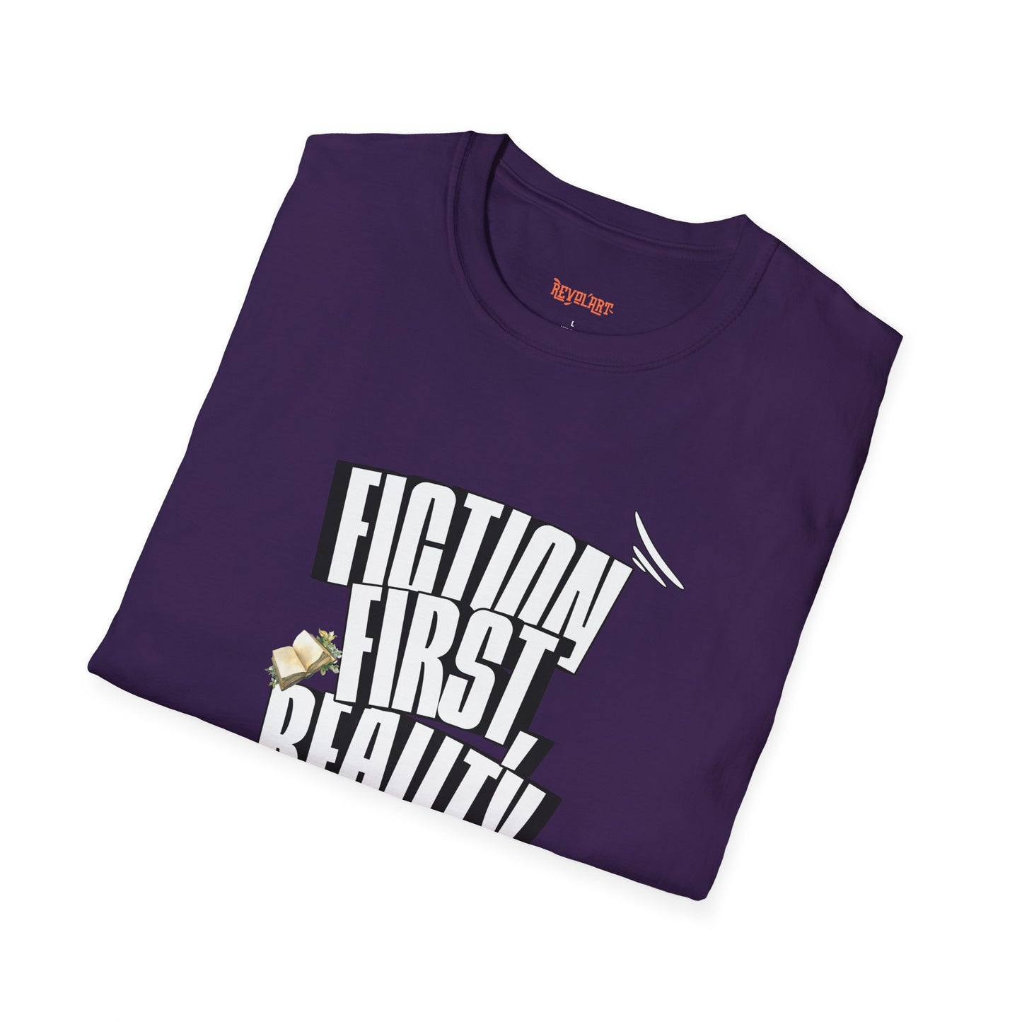 Fiction First Unisex Softstyle T-Shirt - Reality Later Graphic Tee