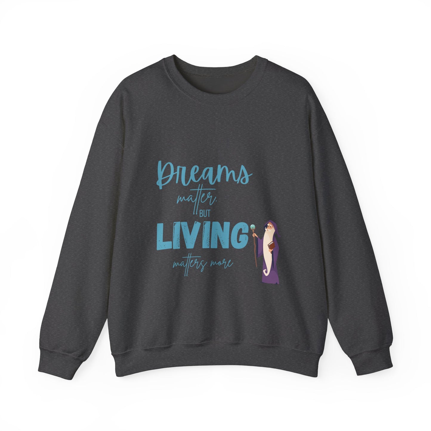 Living Matters Crewneck Sweatshirt - Harry Potter | Dumblebore Quotes