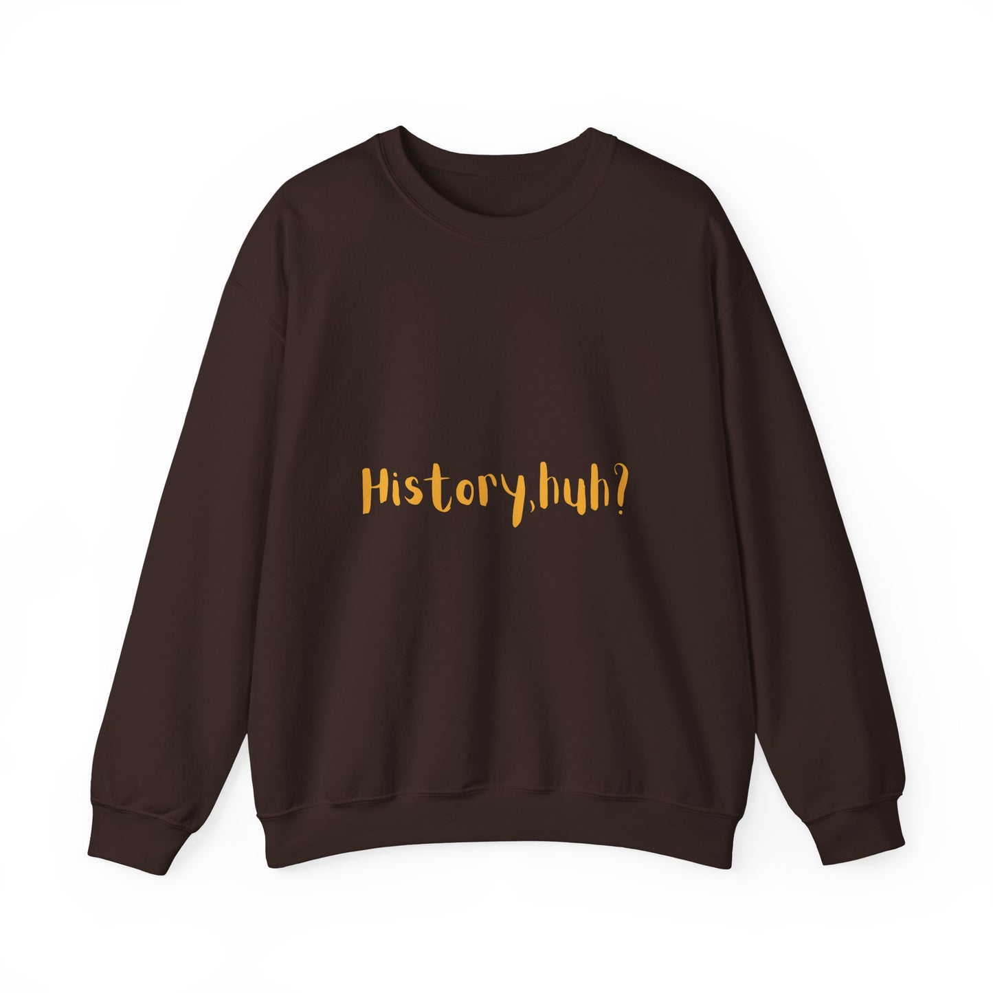 History Huh? Unisex Heavy Blend™ Crewneck Sweatshirt - Cozy Casual Wear