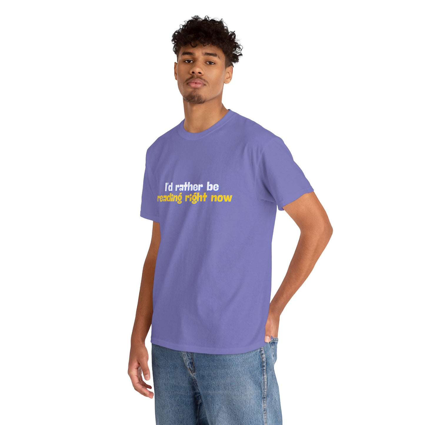 I'd Rather Be Reading Unisex Heavy Cotton Tee