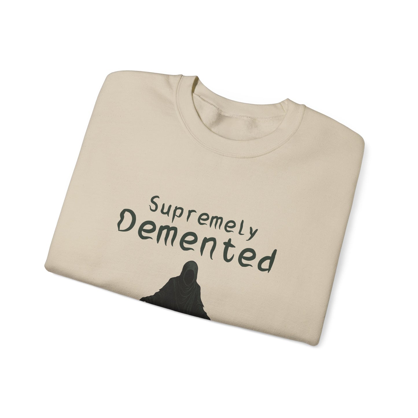 Supremely Demented Sweatshirt, Cozy Unisex Crewneck, Quirky Casual Wear | Harry Potter fans