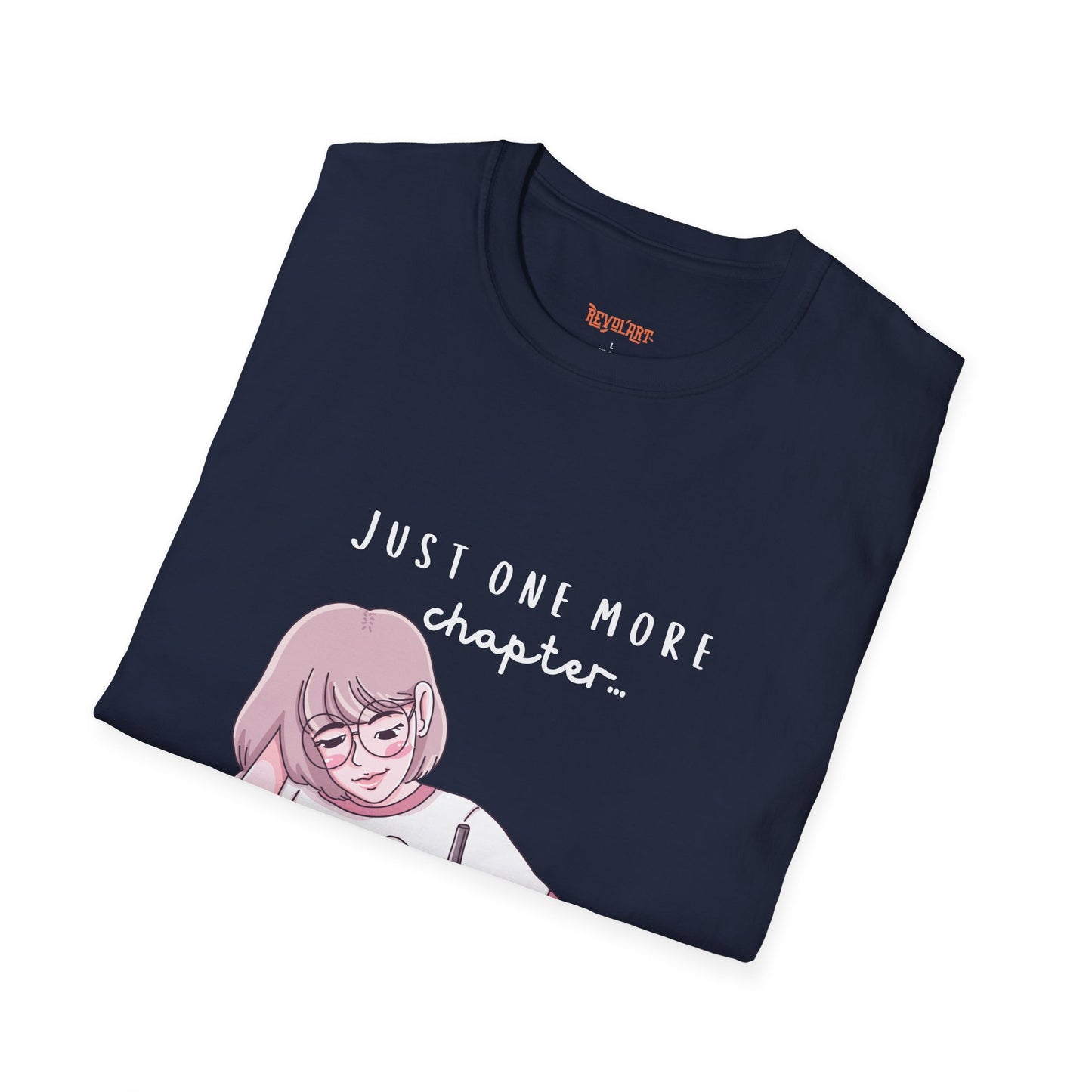 Book Lover's Unisex Softstyle T-Shirt - "Just One More Chapter" Design