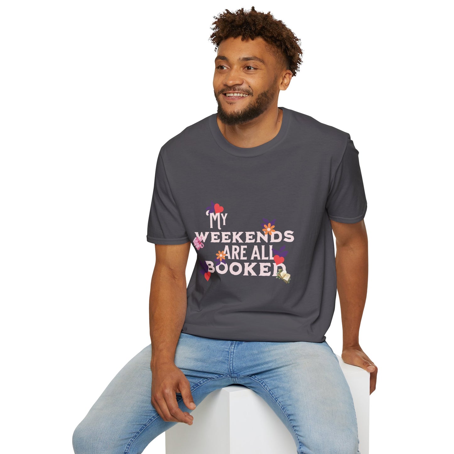 My Weekends Are All Booked Unisex Softstyle T-Shirt - Perfect for Book Lovers
