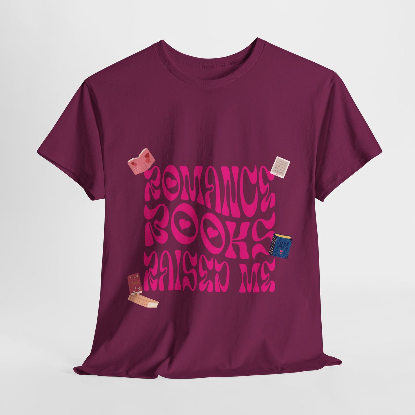 Romance Books Raised Me Unisex Heavy Cotton Tee - Perfect Gift for Book Lovers