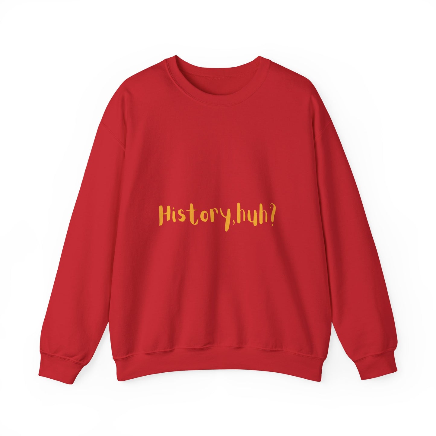 History Huh? Unisex Heavy Blend™ Crewneck Sweatshirt - Cozy Casual Wear