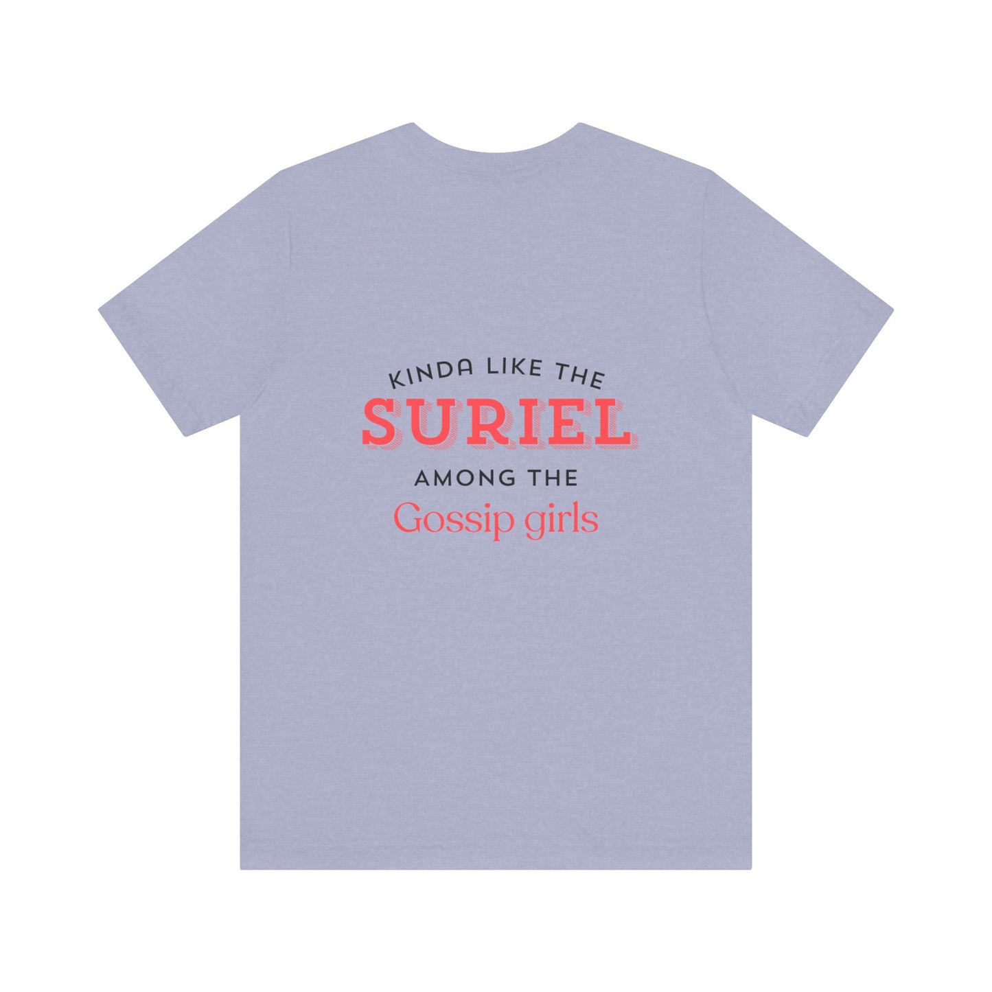 Suriel among gossip Unisex Jersey Short Sleeve Tee