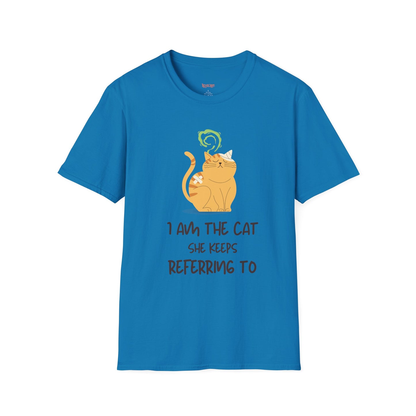 “I Am the Cat She Keeps Referring To” – Funny Smelly Cat Friends-Inspired Unisex T-Shirt
