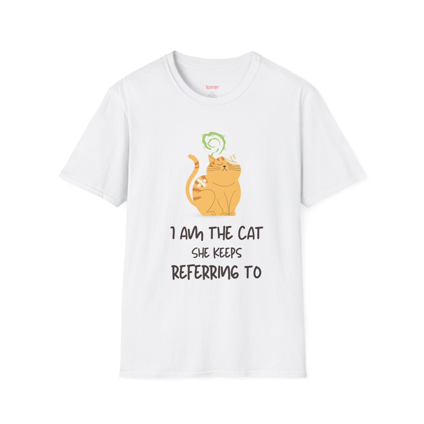 “I Am the Cat She Keeps Referring To” – Funny Smelly Cat Friends-Inspired Unisex T-Shirt