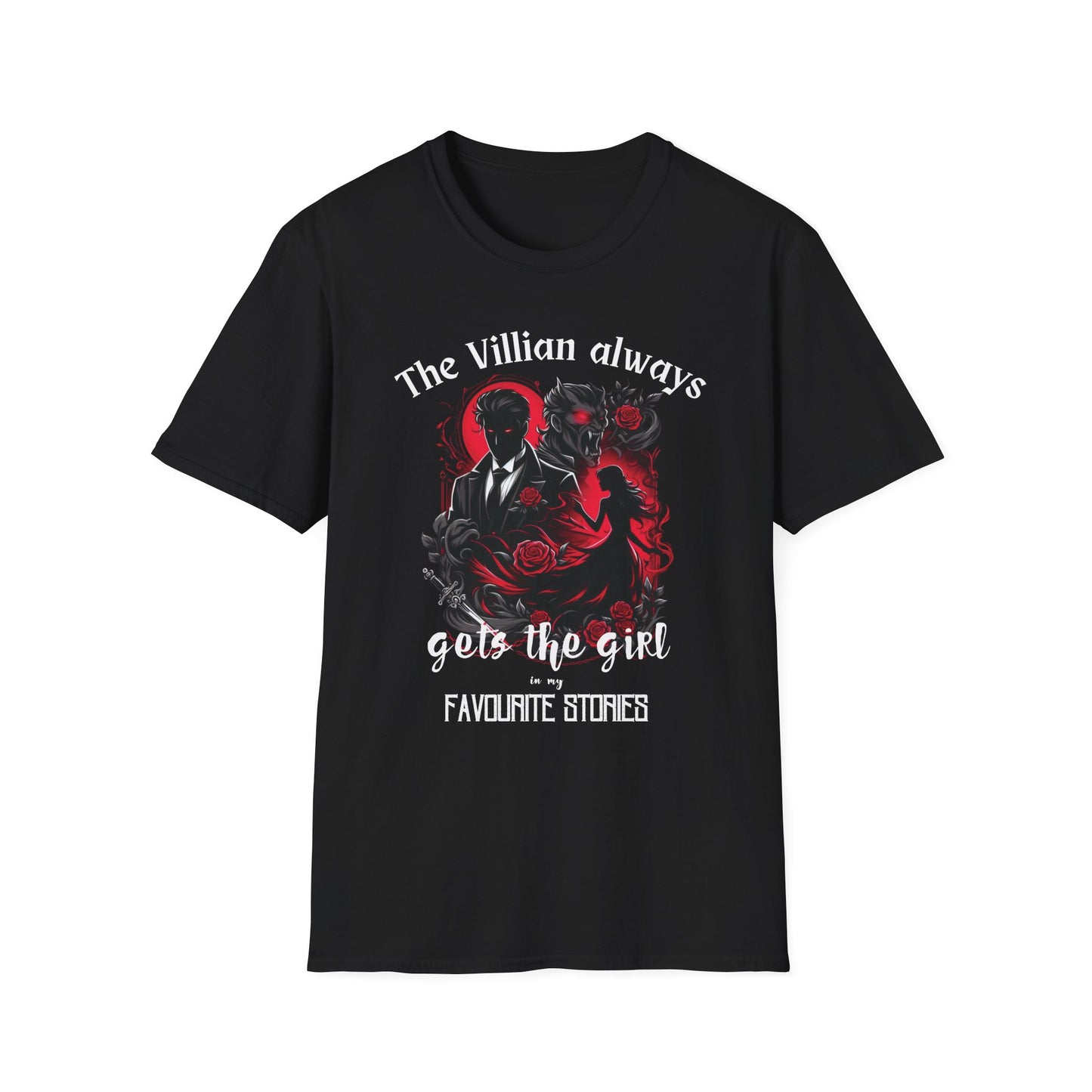 Men's & Women's Villain-Themed Softstyle T-Shirt - 'The Villain Always Gets The Girl'