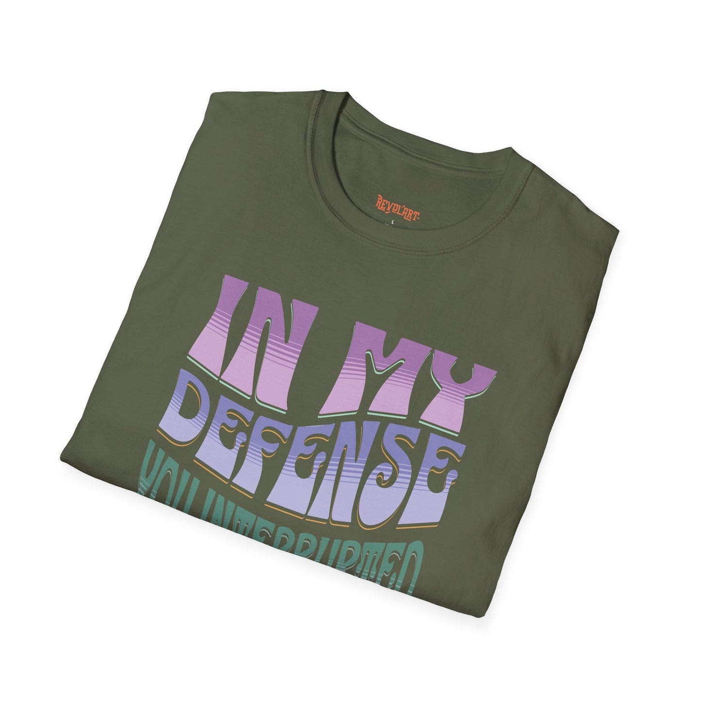 Funny Reader's Unisex Softstyle T-Shirt - 'In My Defense You Interrupted While Reading'