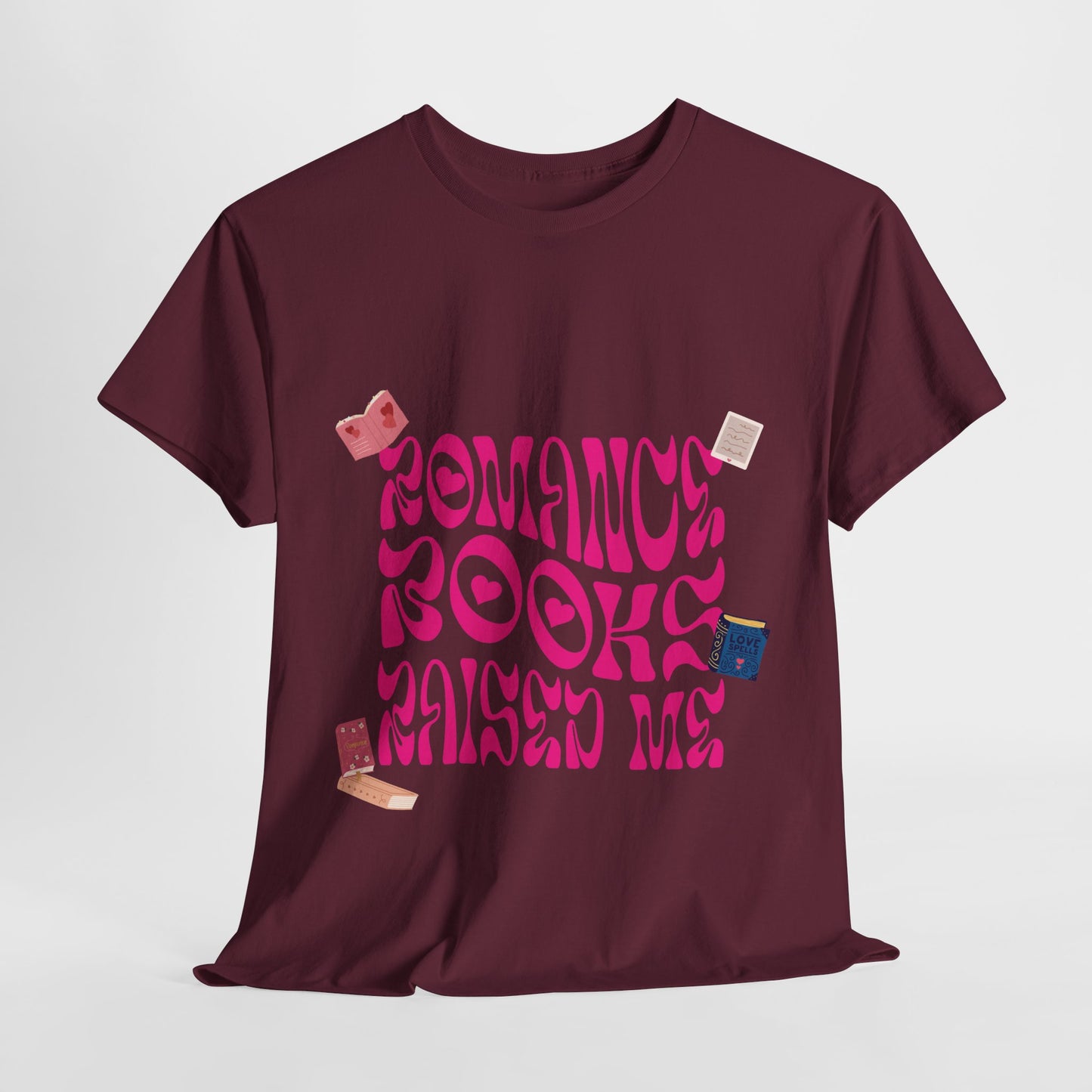 Romance Books Raised Me Unisex Heavy Cotton Tee - Perfect Gift for Book Lovers