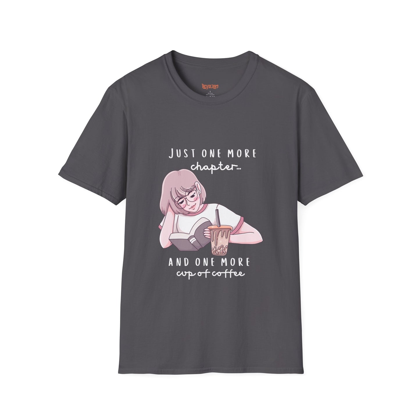 Book Lover's Unisex Softstyle T-Shirt - "Just One More Chapter" Design