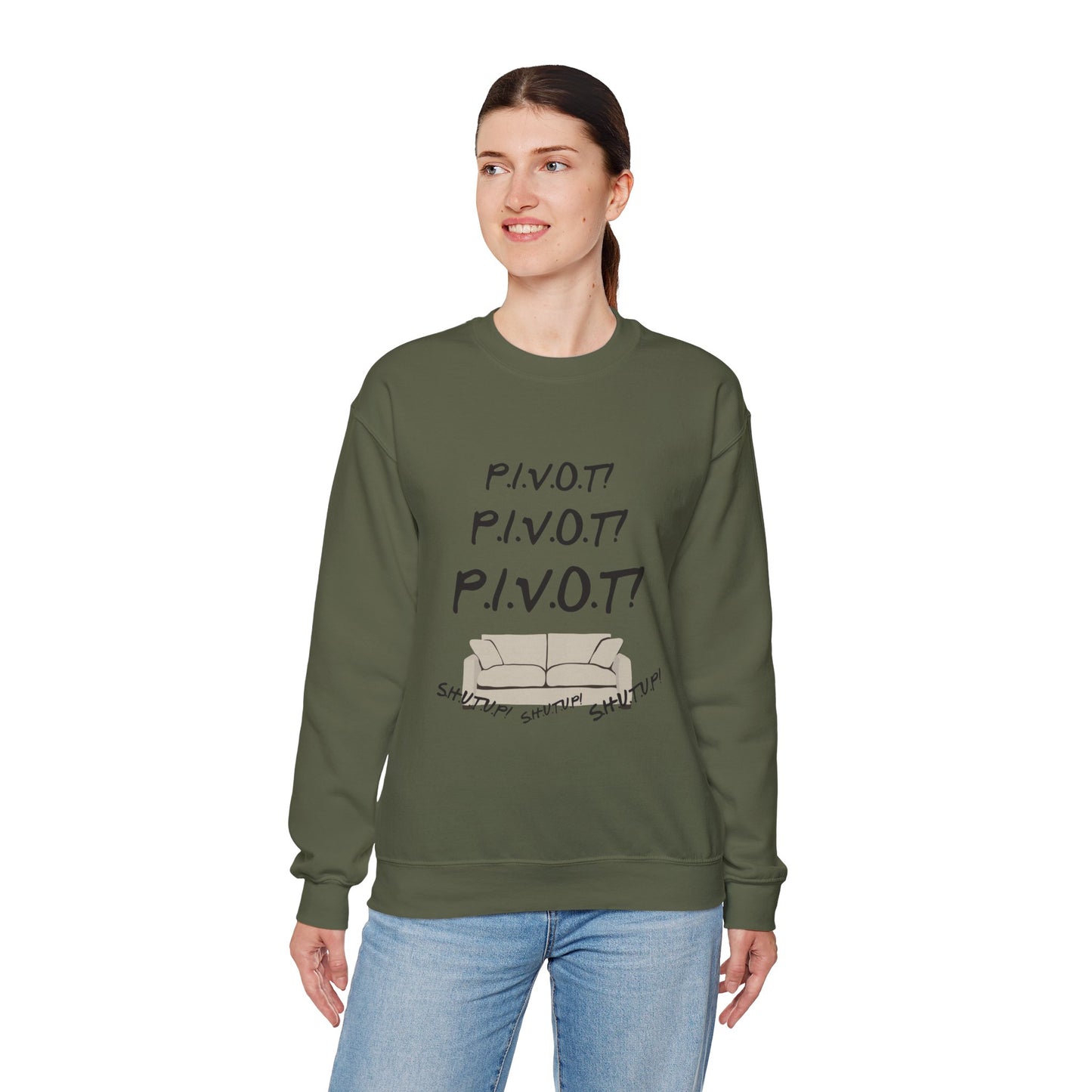 Funny PIVOT Sweatshirt for Friends Fans - Unisex Heavy Blend Crewneck