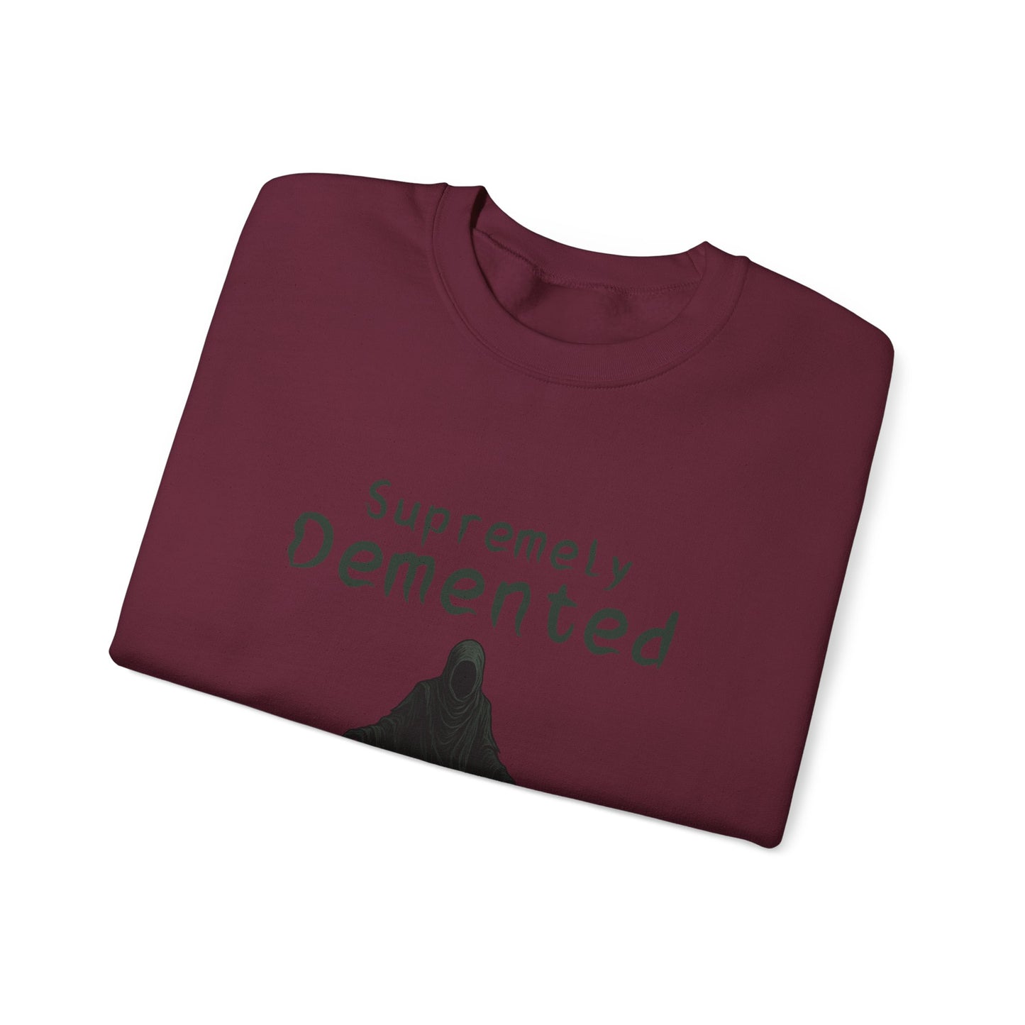 Supremely Demented Sweatshirt, Cozy Unisex Crewneck, Quirky Casual Wear | Harry Potter fans