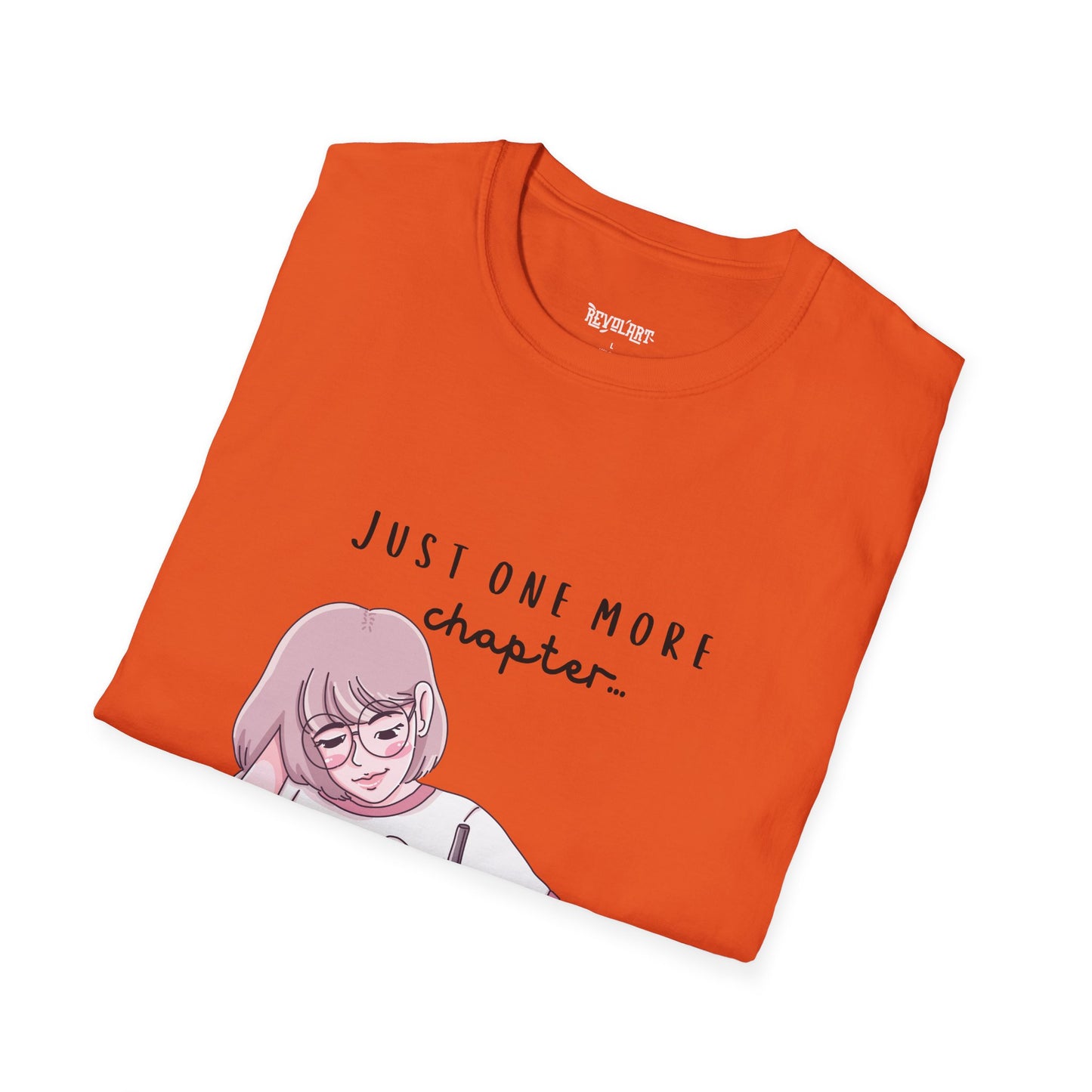 Book Lover's Unisex Softstyle T-Shirt - "Just One More Chapter" Design