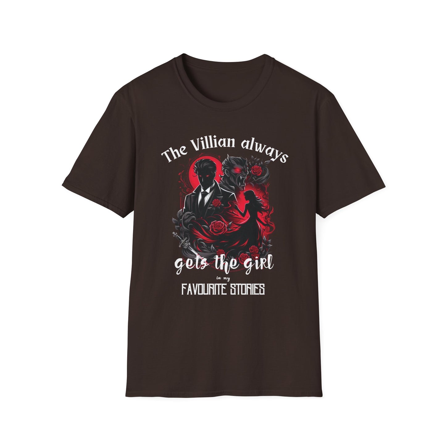 Men's & Women's Villain-Themed Softstyle T-Shirt - 'The Villain Always Gets The Girl'