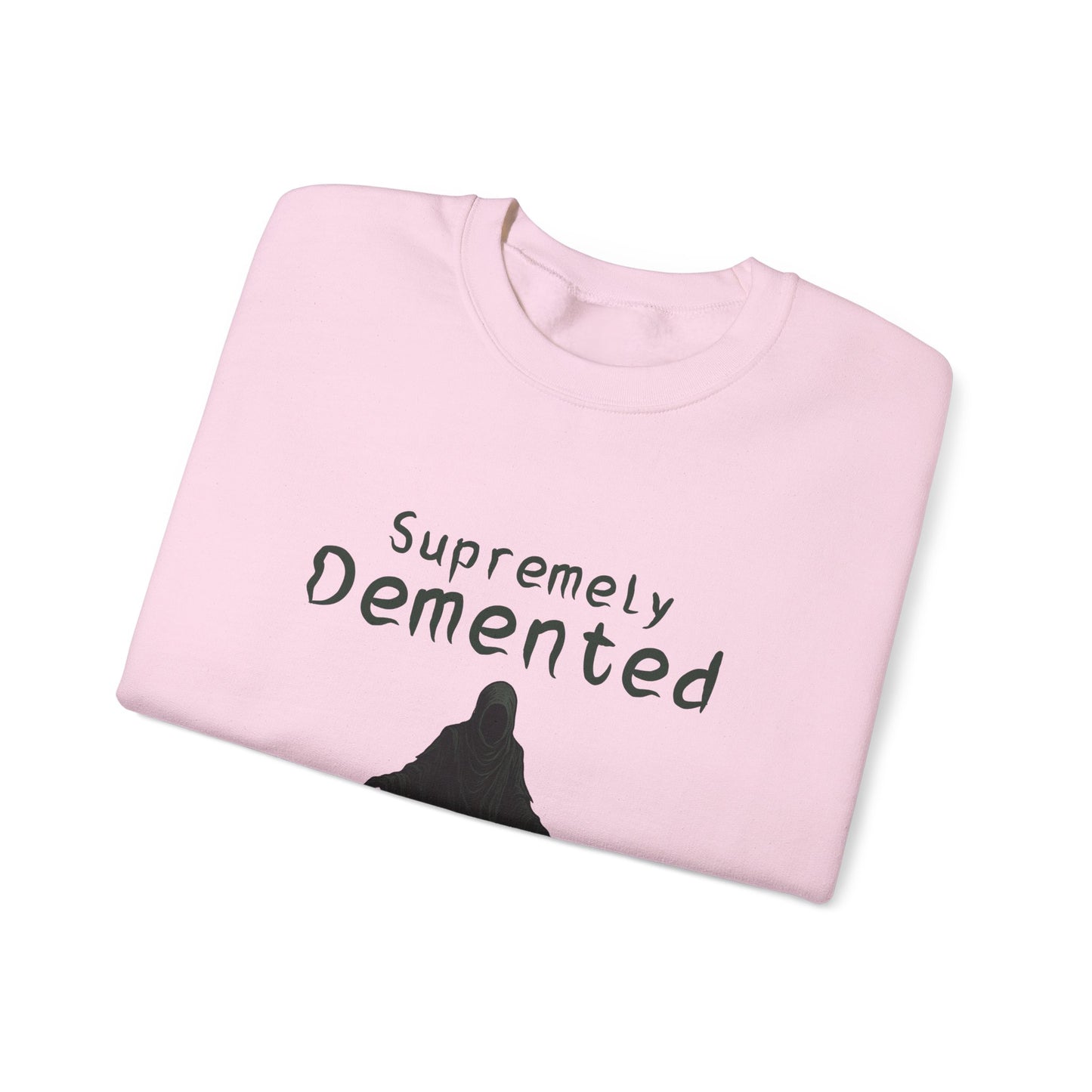 Supremely Demented Sweatshirt, Cozy Unisex Crewneck, Quirky Casual Wear | Harry Potter fans