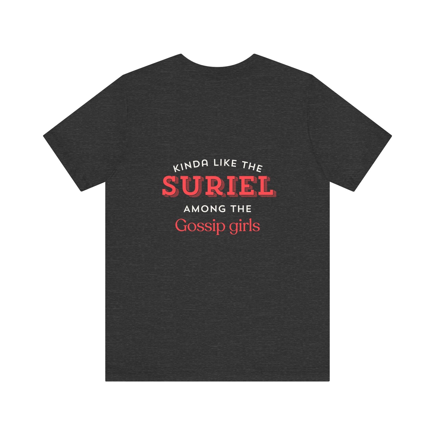 Suriel among gossip Unisex Jersey Short Sleeve Tee