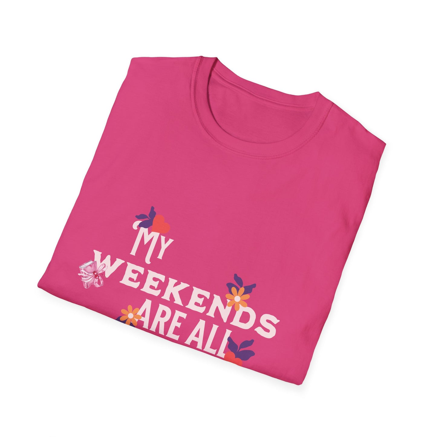 My Weekends Are All Booked Unisex Softstyle T-Shirt - Perfect for Book Lovers