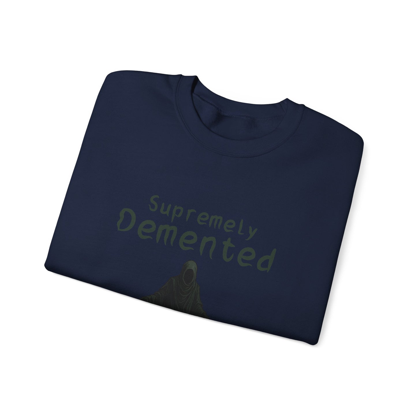 Supremely Demented Sweatshirt, Cozy Unisex Crewneck, Quirky Casual Wear | Harry Potter fans