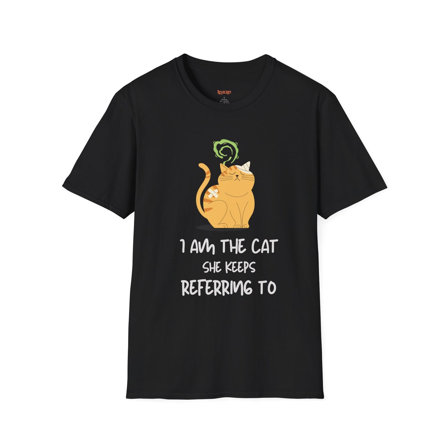 “I Am the Cat She Keeps Referring To” – Funny Smelly Cat Friends-Inspired Unisex T-Shirt