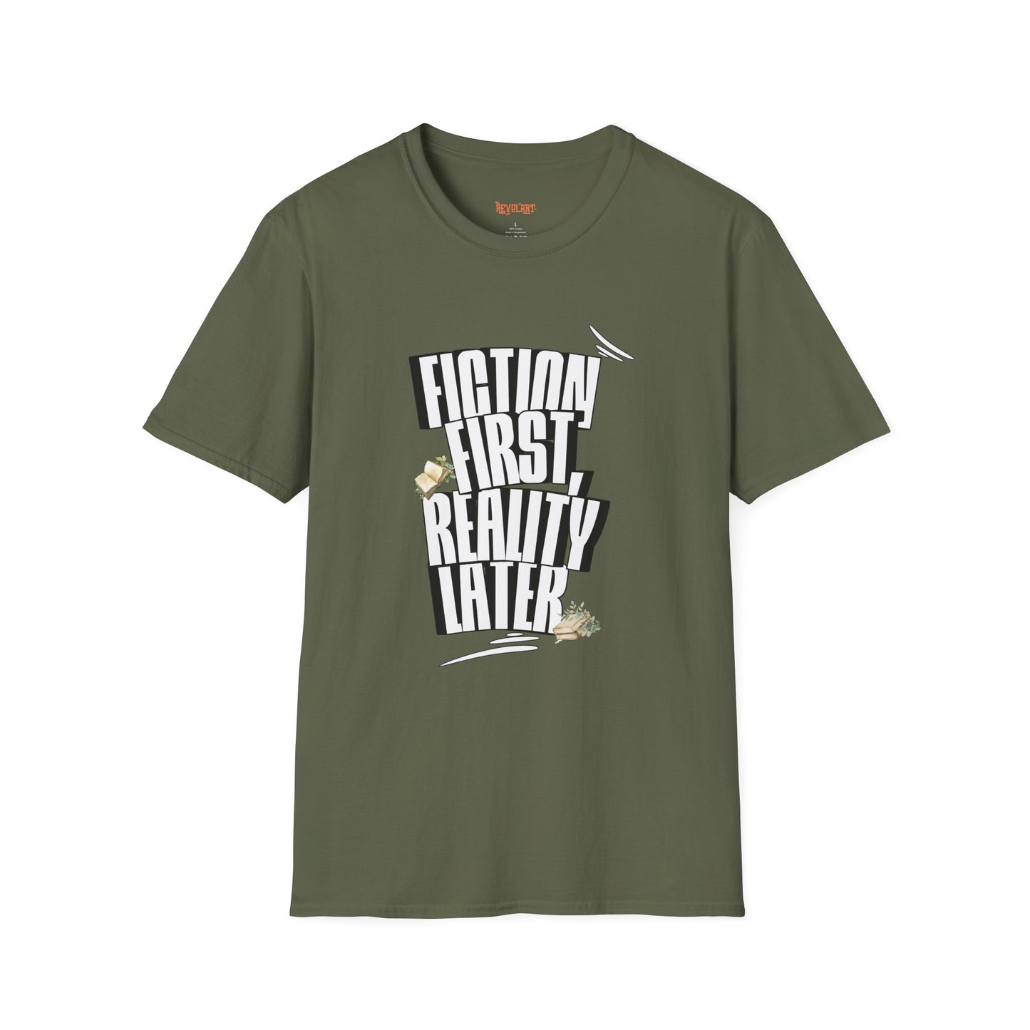 Fiction First Unisex Softstyle T-Shirt - Reality Later Graphic Tee