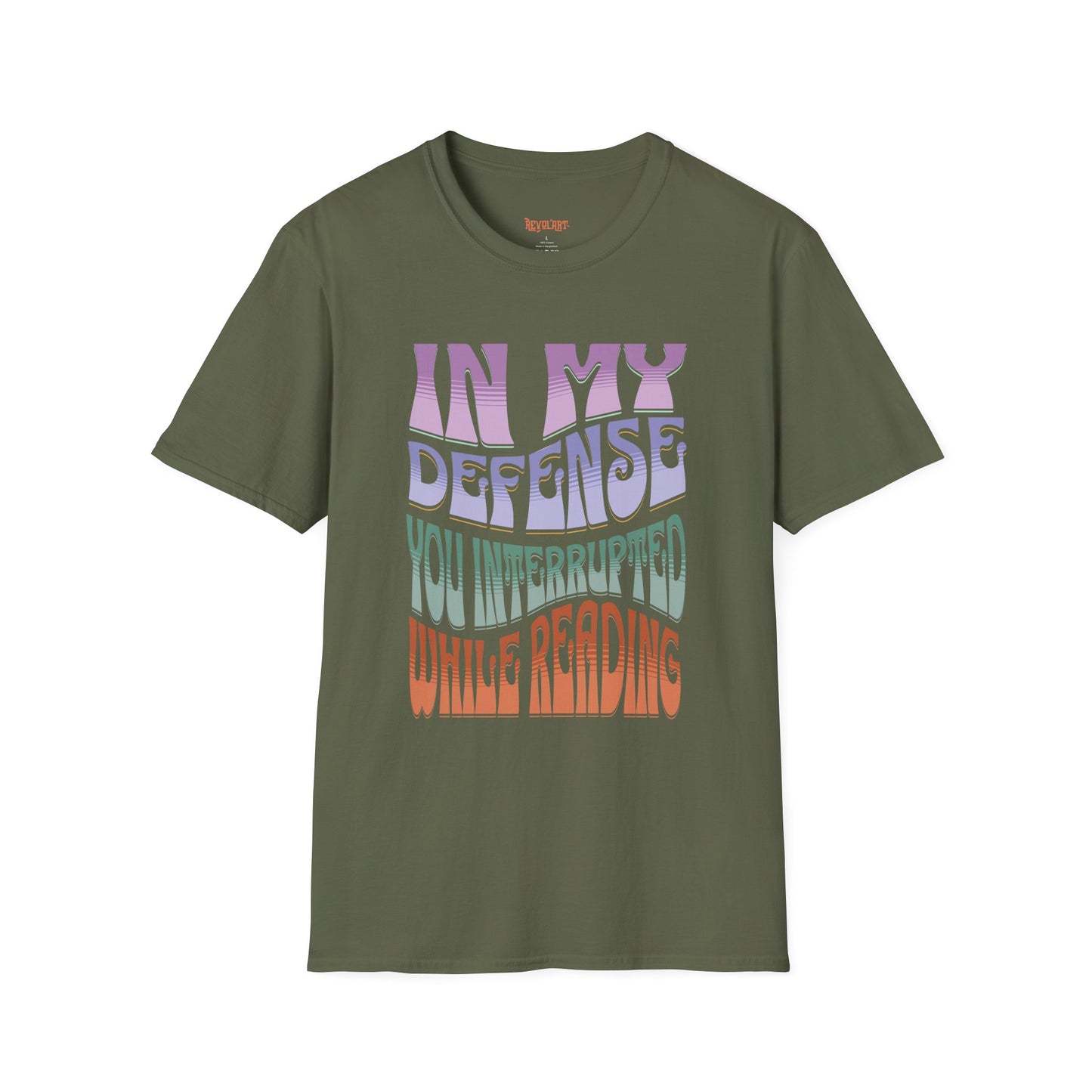 Funny Reader's Unisex Softstyle T-Shirt - 'In My Defense You Interrupted While Reading'