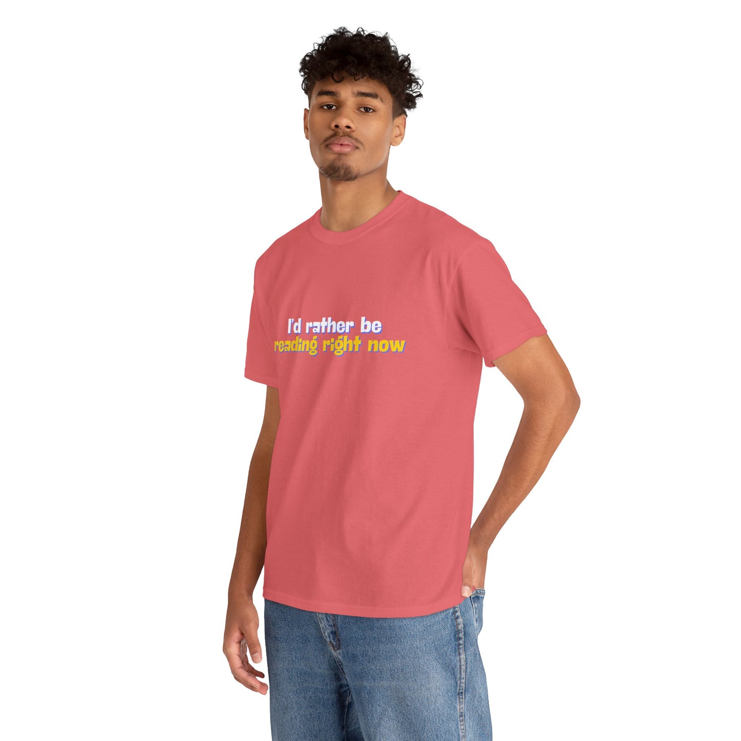 I'd Rather Be Reading Unisex Heavy Cotton Tee