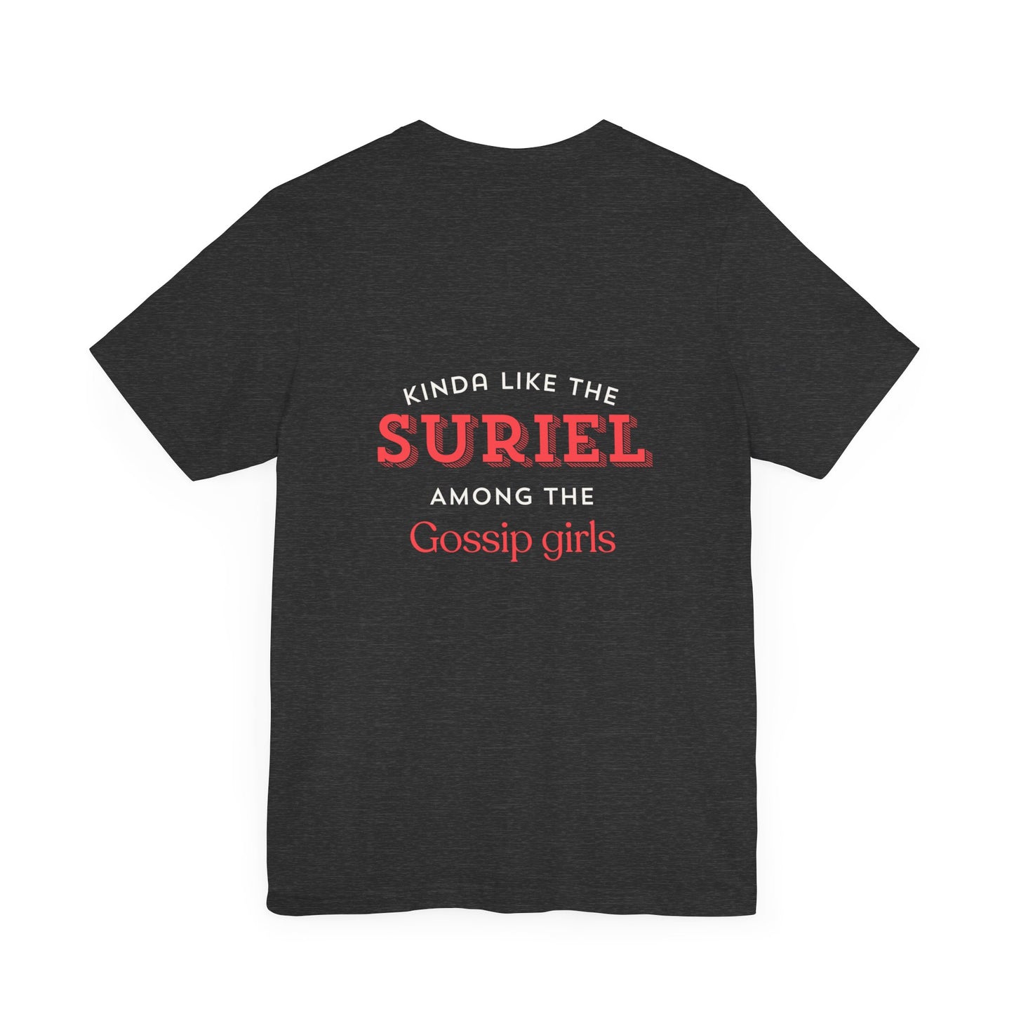 Suriel among gossip Unisex Jersey Short Sleeve Tee