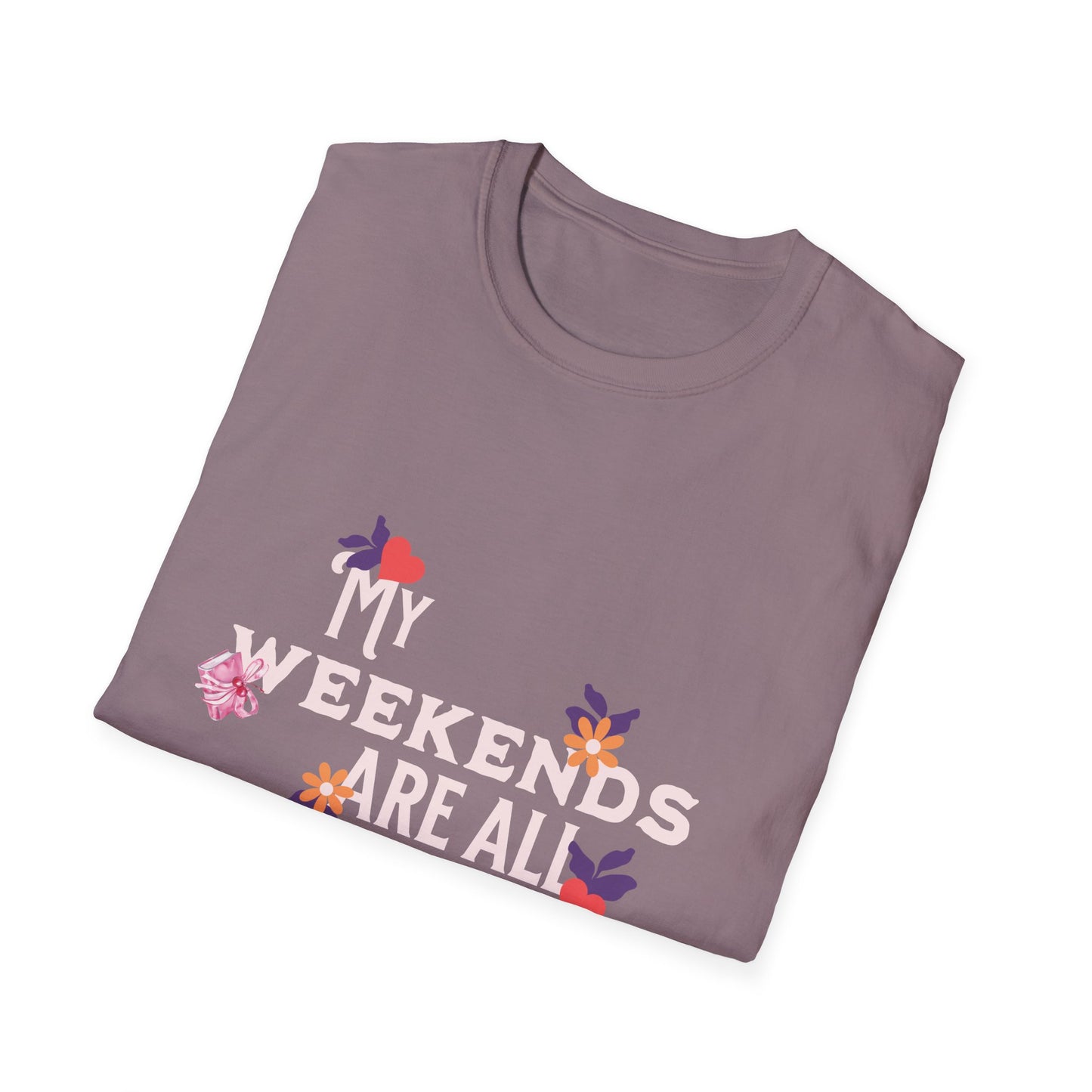 My Weekends Are All Booked Unisex Softstyle T-Shirt - Perfect for Book Lovers