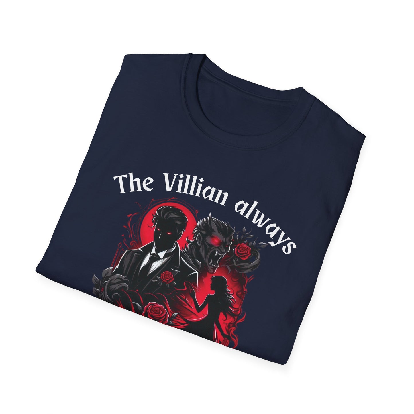 Men's & Women's Villain-Themed Softstyle T-Shirt - 'The Villain Always Gets The Girl'