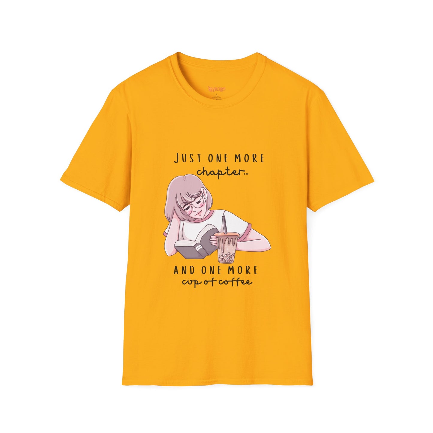 Book Lover's Unisex Softstyle T-Shirt - "Just One More Chapter" Design