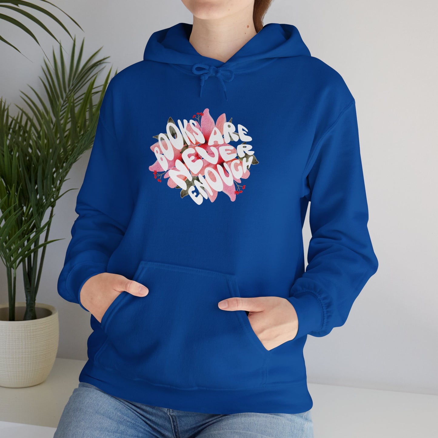 Books Are Never Enough Unisex Heavy Blend™ Hoodie for Book lovers