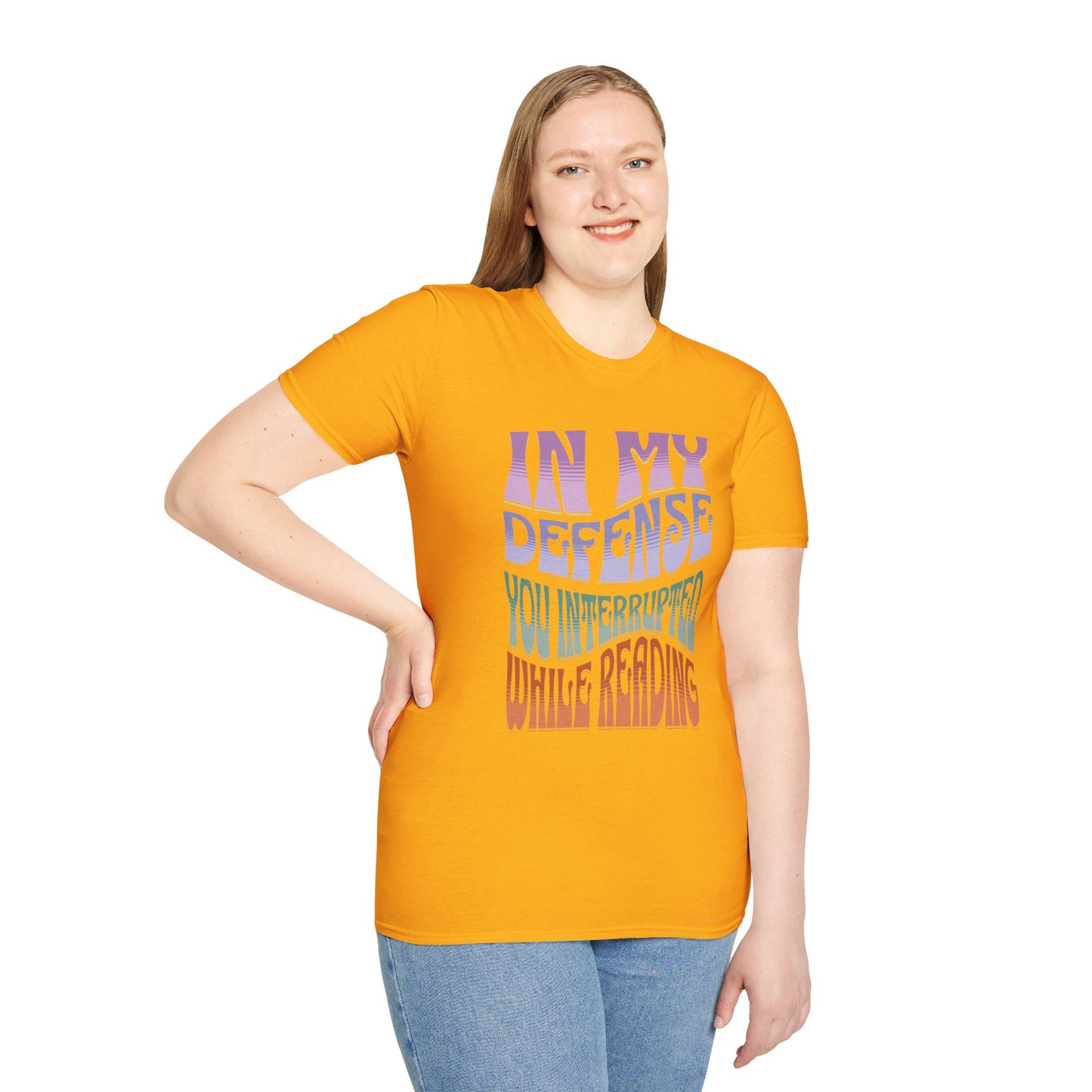 Funny Reader's Unisex Softstyle T-Shirt - 'In My Defense You Interrupted While Reading'