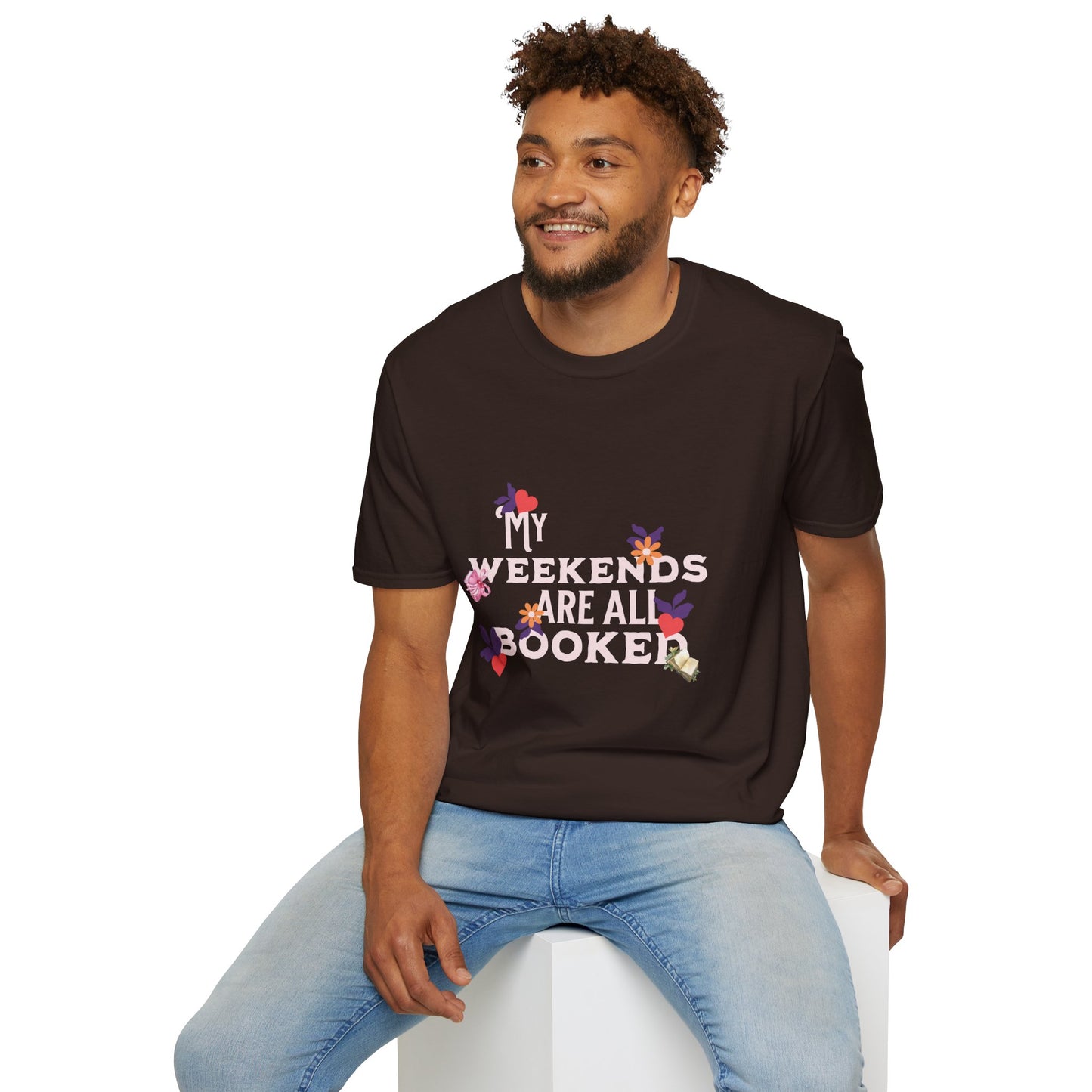 My Weekends Are All Booked Unisex Softstyle T-Shirt - Perfect for Book Lovers