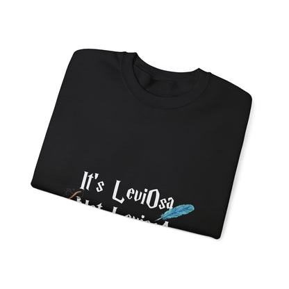 It's LeviOsa Not LeviOsA Crewneck Sweatshirt | Wizard Sweatshirt for Potter Fans