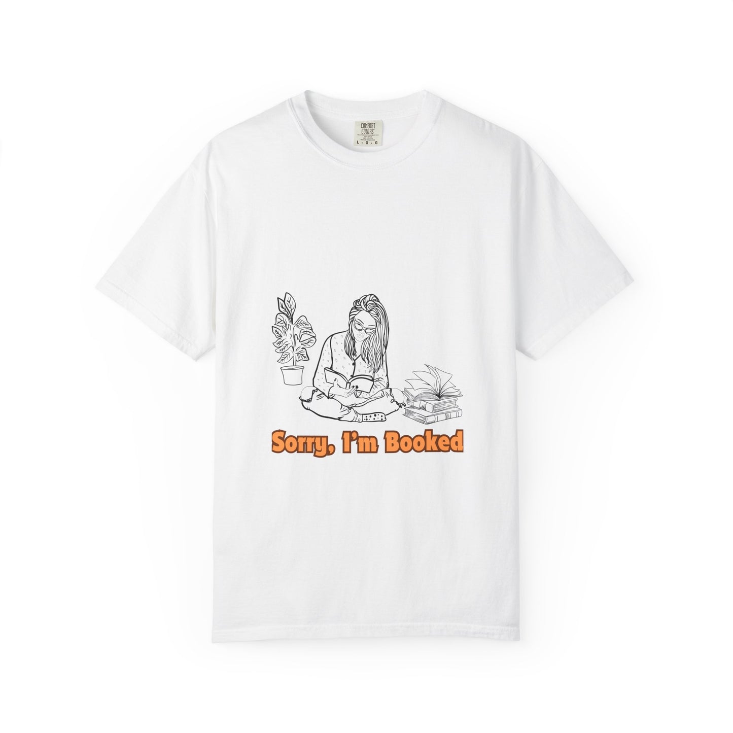 I'm Booked Unisex Garment-Dyed T-shirt