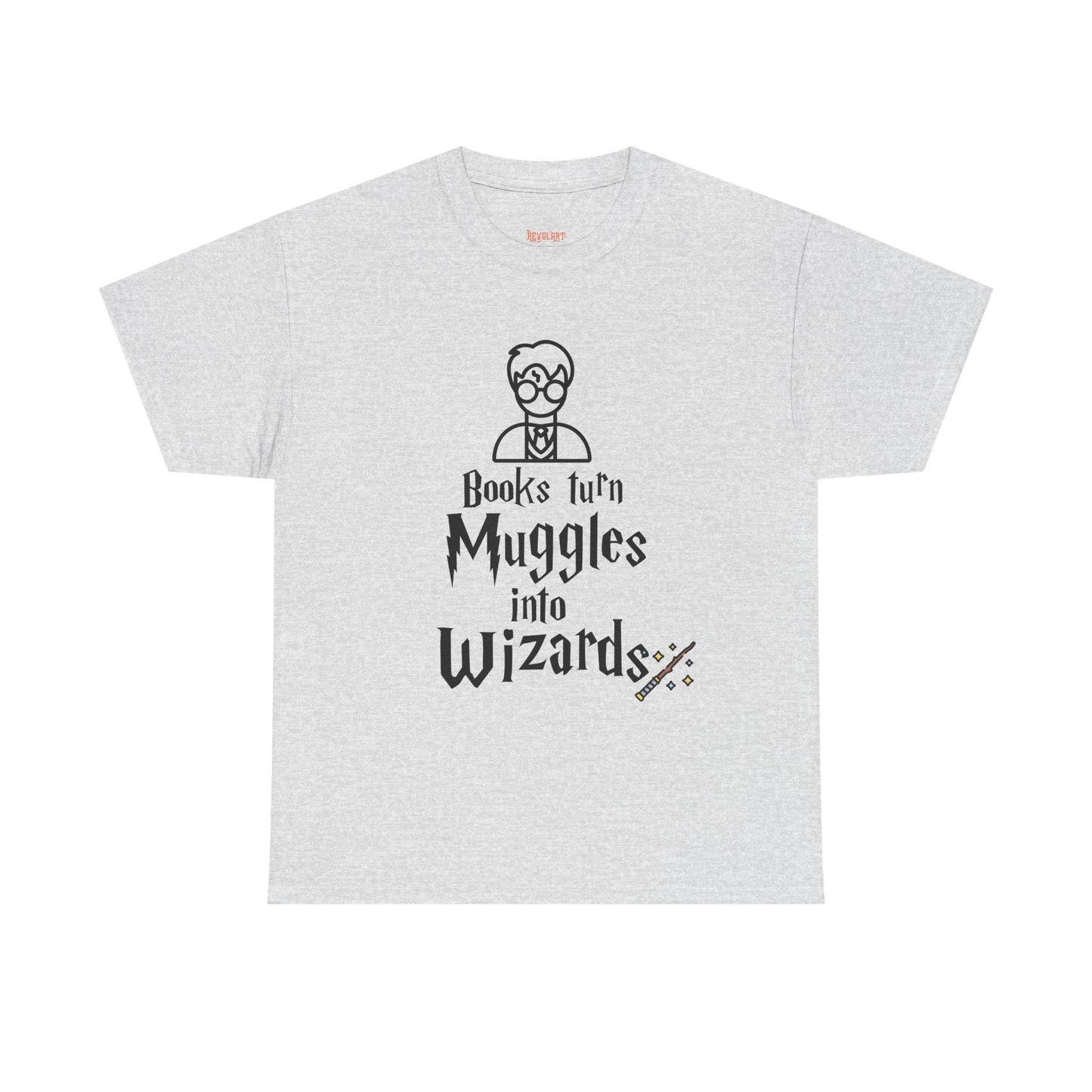 Books Turn Muggles into Wizards Unisex Heavy Cotton Tee