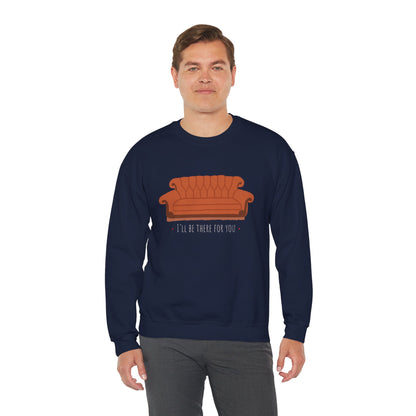 FRIENDS TV show Crewneck Sweatshirt - I'll Be There for You
