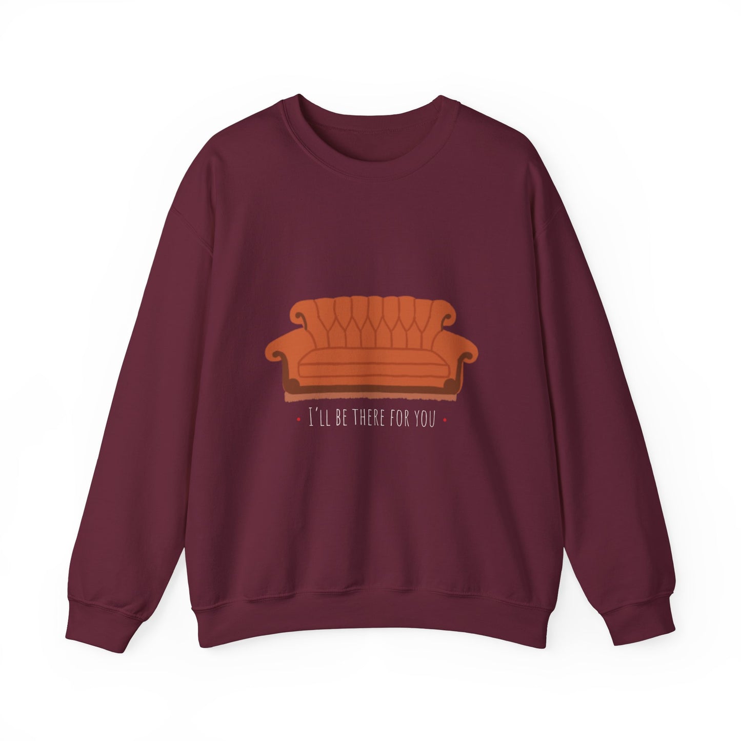 FRIENDS TV show Crewneck Sweatshirt - I'll Be There for You