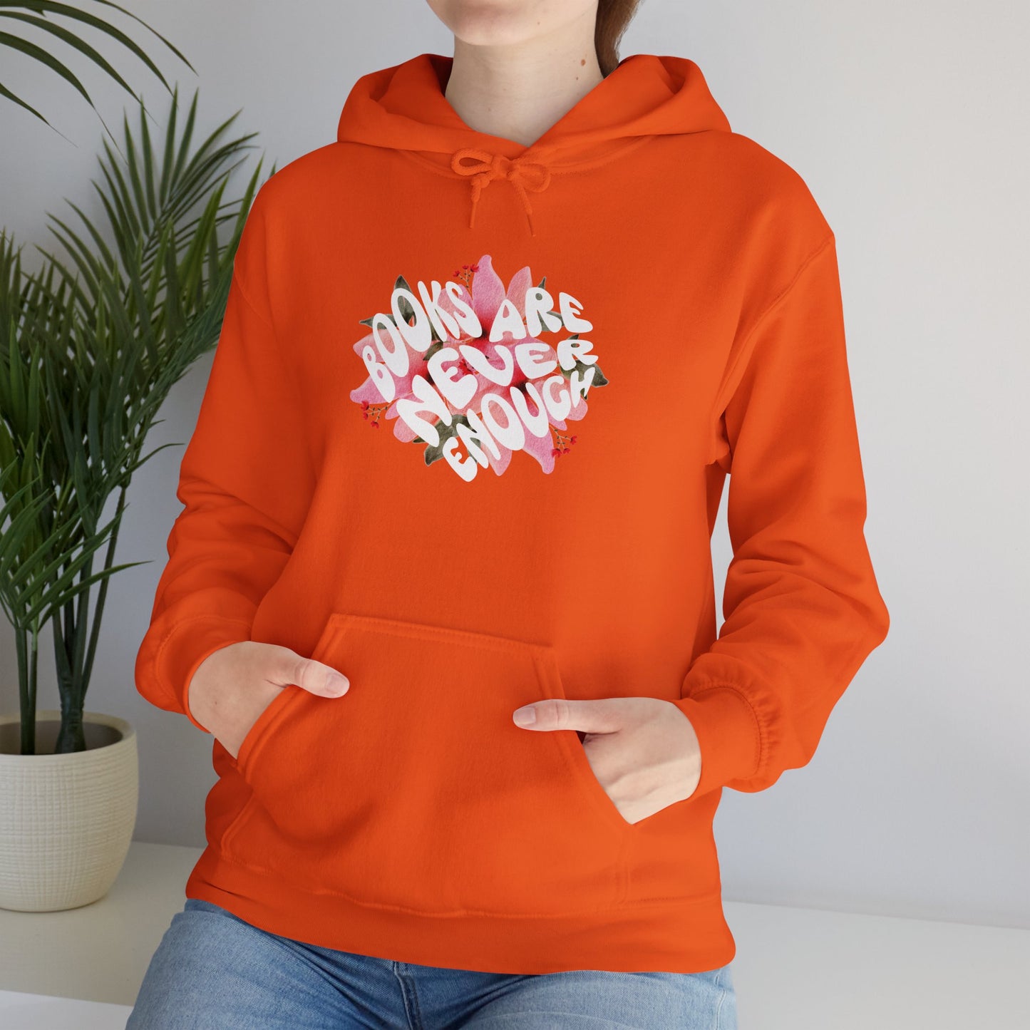 Books Are Never Enough Unisex Heavy Blend™ Hoodie for Book lovers