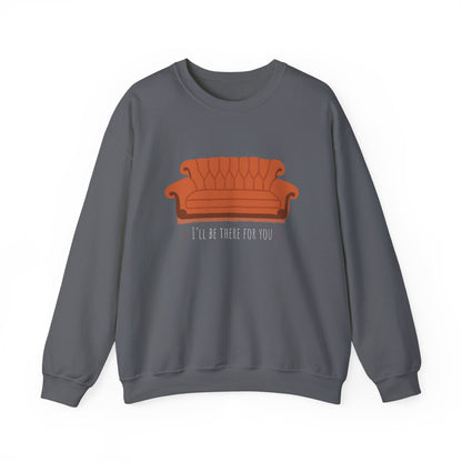 FRIENDS TV show Crewneck Sweatshirt - I'll Be There for You