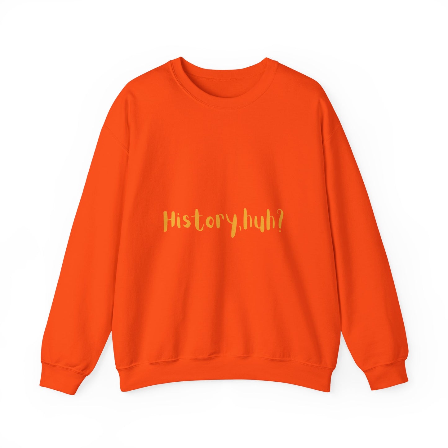 History Huh? Unisex Heavy Blend™ Crewneck Sweatshirt - Cozy Casual Wear