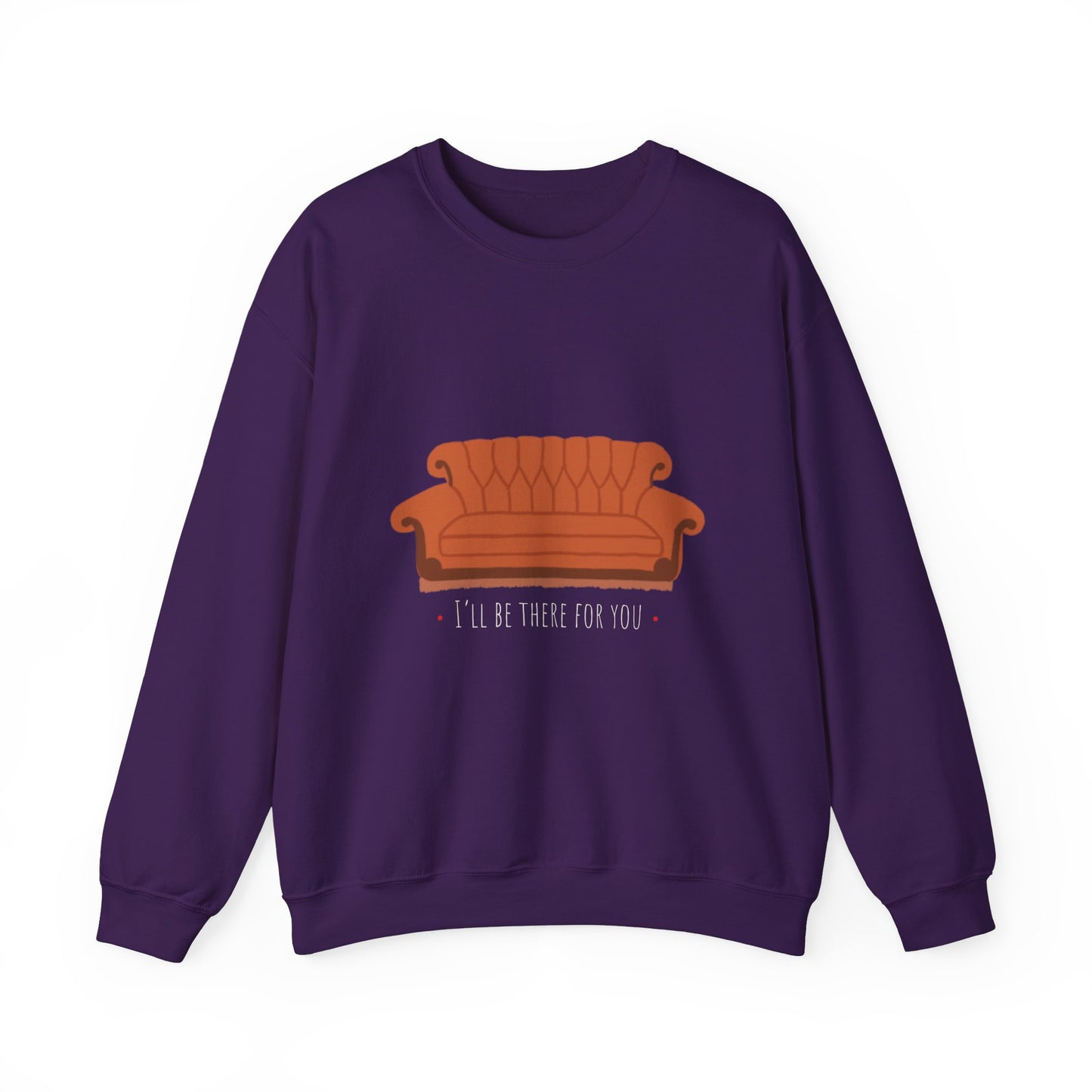 FRIENDS TV show Crewneck Sweatshirt - I'll Be There for You
